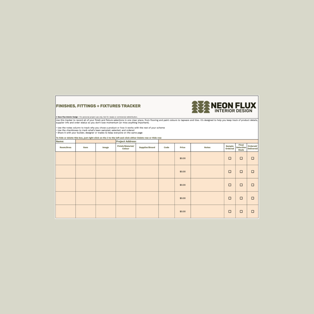 FINISHES, FITTINGS AND FIXTURES TRACKER • Neon Flux Interior Design